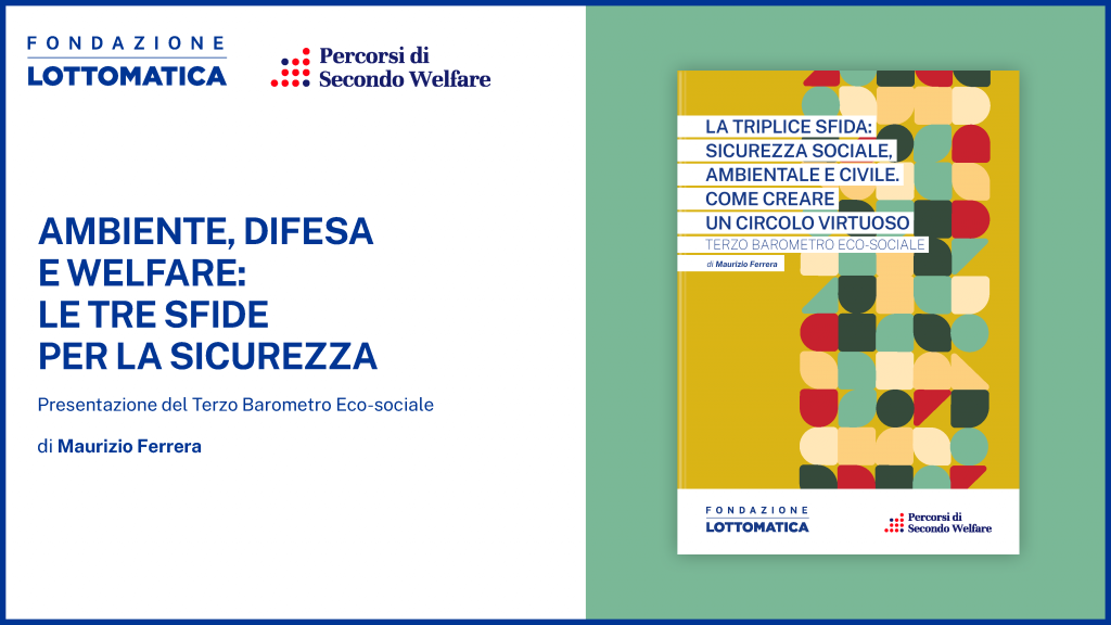 Welfare, ambiente e sicurezza civile: presentato il Terzo Barometro Eco-Sociale di Fondazione Lottomatica